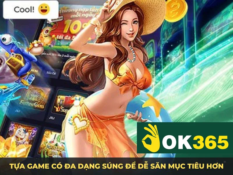 Tựa game có đa dạng súng để dễ săn mục tiêu hơn